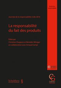 Produktbild: La responsabilit&eacute; du fait des produits