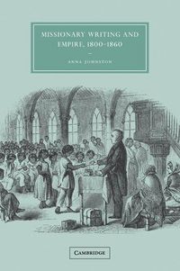 Produktbild: Missionary Writing and Empire, 1800 1860