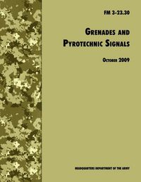 Produktbild: Grenades and Pyrotechnical Signals