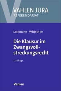 Produktbild: Die Klausur im Zwangsvollstreckungsrecht
