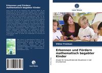 Produktbild: Erkennen und F&ouml;rdern mathematisch begabter Kinder