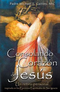 Produktbild: Consolando Al Corazon de Jesus