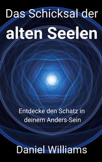 Produktbild: Das Schicksal der alten Seelen