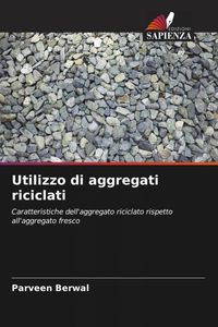 Produktbild: Utilizzo di aggregati riciclati