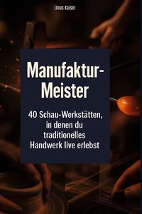 Produktbild: Manufaktur-Meister