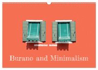Produktbild: Burano and Minimalism (Wall Calendar 2026 DIN A3 landscape), CALVENDO 12 Month Wall Calendar