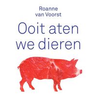 Produktbild: Ooit aten we dieren