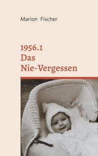 Produktbild: 1956.1 Das Nie-Vergessen