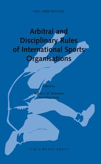 Produktbild: Arbitral and Disciplinary Rules of International Sports Organisations