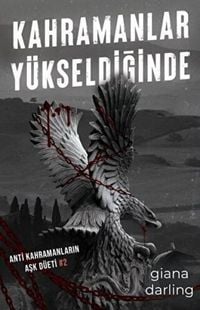Produktbild: Kahramanlar Y&uuml;kseldiginde - Anti Kahramanlarin Ask D&uuml;eti 2
