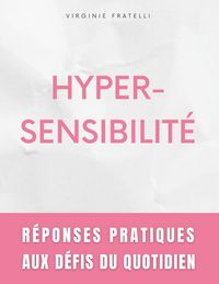 Produktbild: Hypersensibilit&eacute;