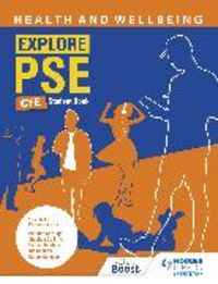 Produktbild: Explore PSE: Health and Wellbeing for CfE Student Book