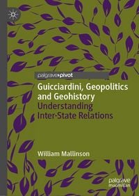 Produktbild: Guicciardini, Geopolitics and Geohistory