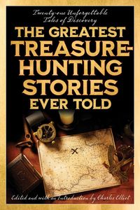 Produktbild: The Greatest Treasure-Hunting Stories Ever Told