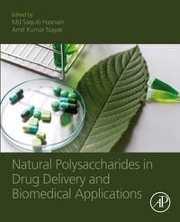 Produktbild: Natural Polysaccharides in Drug Delivery and Biomedical Applications