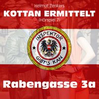 Produktbild: Kottan ermittelt: Rabengasse 3a (H&ouml;rspiel 7)