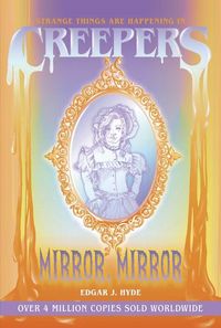 Produktbild: Creepers: Mirror, Mirror