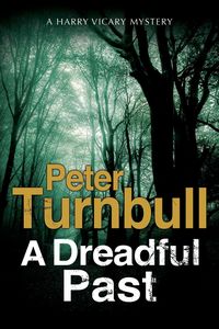 Produktbild: Turnbull, P: A Dreadful Past