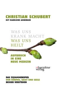 Produktbild: Was uns krank macht - was uns heilt