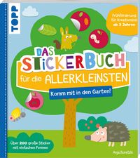 Bild vom Artikel Das Stickerbuch für die Allerkleinsten - Komm mit in den Garten! vom Autor Anja Boretzki