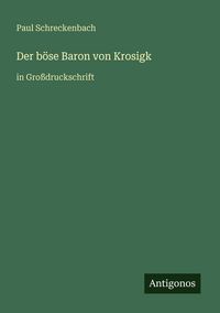 Produktbild: Der b&ouml;se Baron von Krosigk