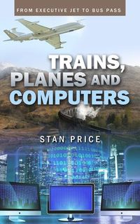 Produktbild: Trains, Planes and Computers
