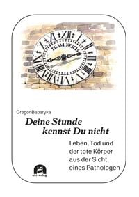 Produktbild: Deine Stunde kennst Du nicht