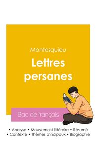 Produktbild: R&eacute;ussir son Bac de fran&ccedil;ais 2026 : Analyse des Lettres persanes de Montesquieu