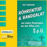Produktbild: R&ouml;hrentod & Bandsalat