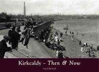 Produktbild: Kirkcaldy Then & Now