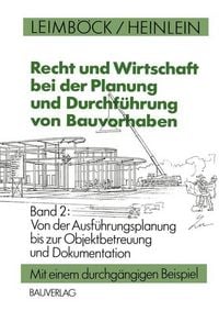 Produktbild: Von der Ausf&uuml;hrungsplanung bis zur Objektbetreuung und Dokumentation