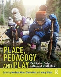 Produktbild: Place, Pedagogy and Play