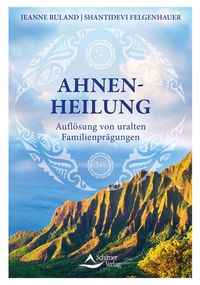 Bild vom Artikel Ahnenheilung vom Autor Jeanne Ruland
