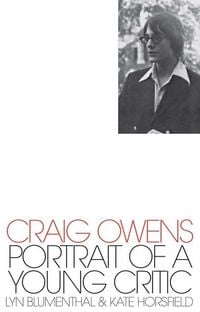 Produktbild: Craig Owens: Portrait of a Young Critic