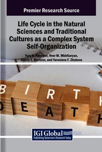 Produktbild: Life Cycle in the Natural Sciences and Traditional Cultures as a Complex System Self-Organization