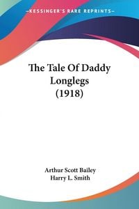 Produktbild: The Tale Of Daddy Longlegs (1918)