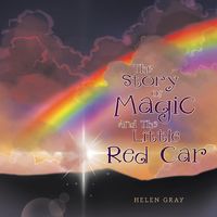 Produktbild: The Story Of Magic And The Little Red Car