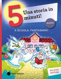 Produktbild: A scuola, fantasmini! Stampatello maiuscolo