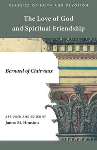 Produktbild: The Love of God and Spiritual Friendship