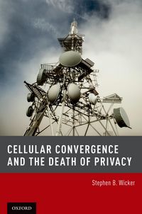 Produktbild: Cellular Convergence and the Death of Privacy