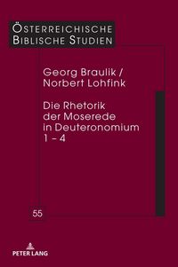 Produktbild: Die Rhetorik der Moserede in Deuteronomium 1&ndash;4