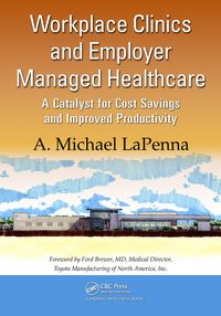 Produktbild: Workplace Clinics and Employer Managed Healthcare