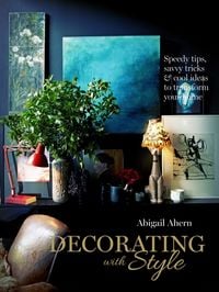 Produktbild: Ahern, A: Decorating with Style