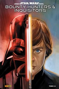Produktbild: Star Wars : Bounty Hunters & Inquisitors. Tome 1