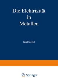 Produktbild: Die Elektrizit&auml;t in Metallen