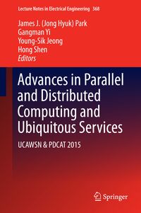 Produktbild: Advances in Parallel and Distributed Computing and Ubiquitous Services