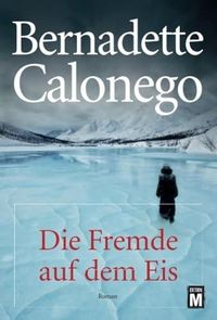 Produktbild: Die Fremde auf dem Eis