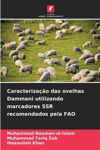 Produktbild: Caracteriza&ccedil;&atilde;o das ovelhas Dammani utilizando marcadores SSR recomendados pela FAO