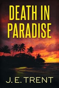 Produktbild: Death in Paradise (Hawaii Adventure, #1)