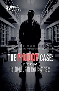 Produktbild: The P Diddy Case - From Mogul to Monster